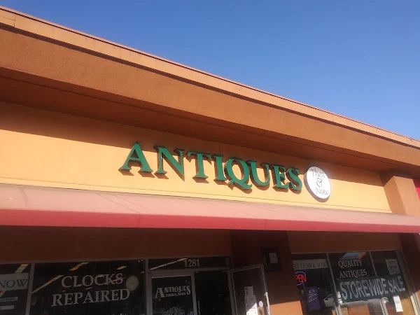 Antiques Then & Now & (Expert Clock Repair)